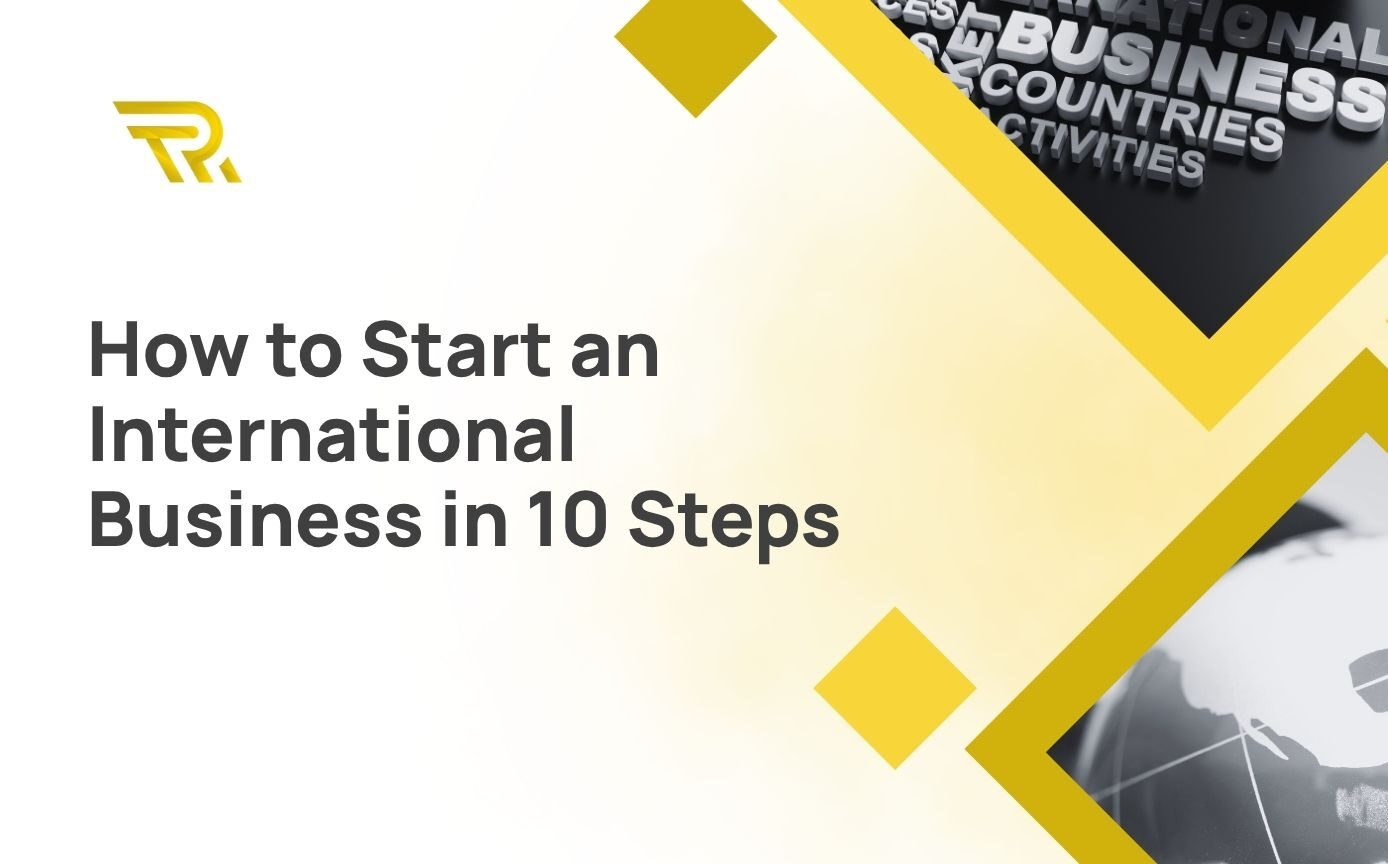 How to Start an International Business