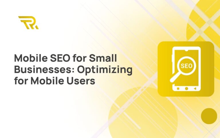 Mobile SEO for Small Businesses