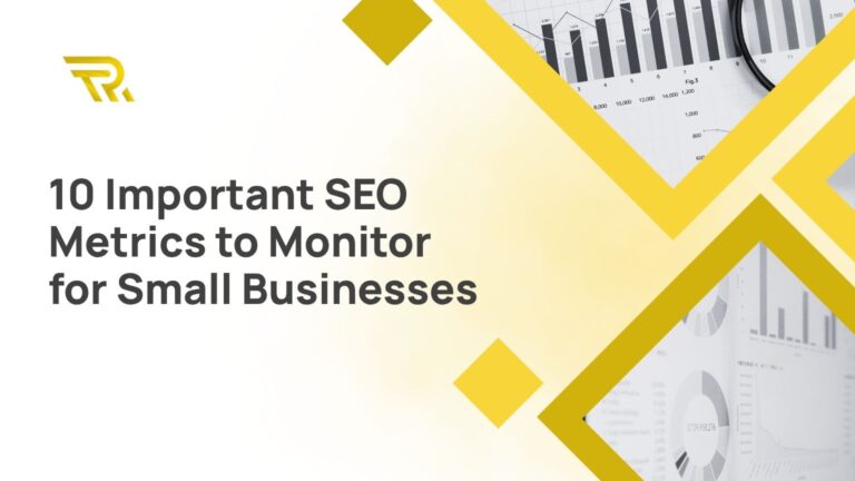 SEO Metrics to Monitor for Small Businesses
