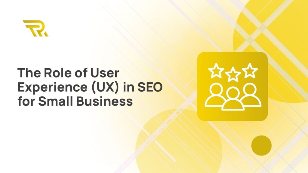 The Role Of UX In SEO