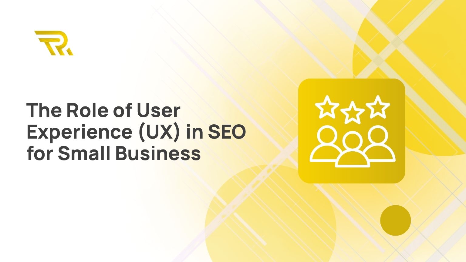The Role Of UX In SEO